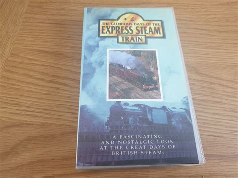 The Glorious Days Of The Express Steam Train Vhs Vc 6288 On Ebid