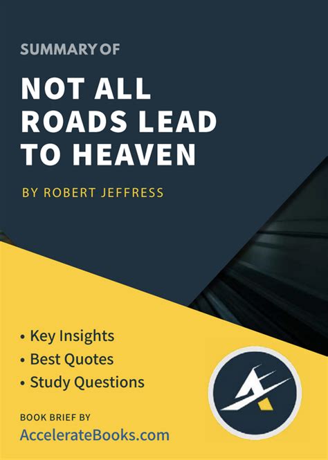 [ book summary ] book summary of not all roads lead to heaven by robert jeffress — accelerate books
