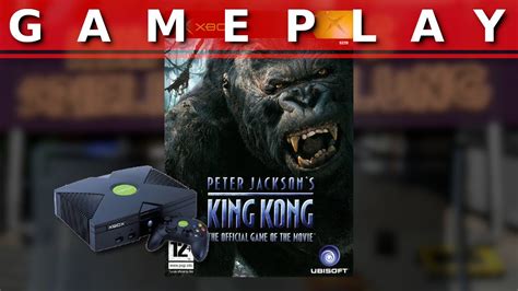 Gameplay King Kong Xbox Youtube