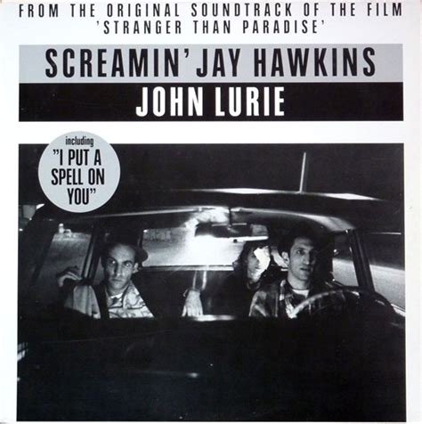 Screamin Jay Hawkins From The Original Soundtrack Of The Film