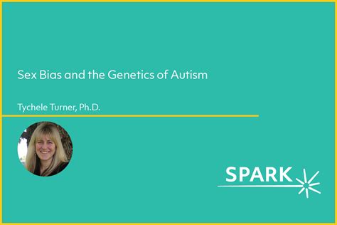 Spark For Autism Webinar Sex Bias And The Genetics Of Autism