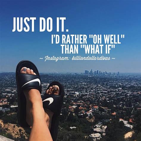 Motivation Success On Instagram Just Do It — Like Nike You Need