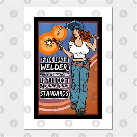 Sexy Female Welder Welder Posters And Art Prints Teepublic
