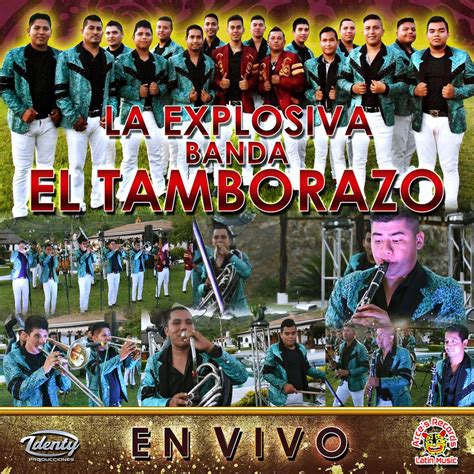 La Quebradora En Vivo By La Explisova Banda Tamborazo Listen On