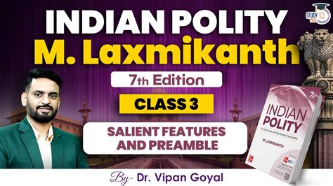 Complete Indian Polity M Laxmikanth Th Edition Salient Features Of Constitution Polity By Dr