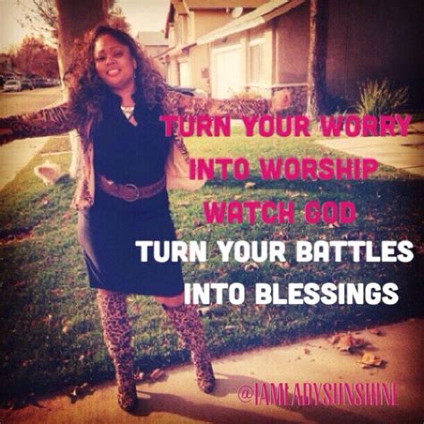 Turn Your Worries Into Worship God Loves A True Worshiperwatch God