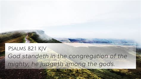 Psalms 821 Kjv 4k Wallpaper God Standeth In The Congregation Of The