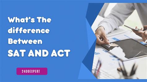 What Is The Difference Between The Act And Sat