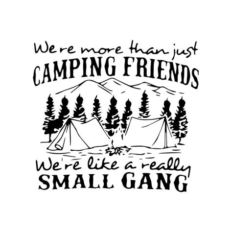 Free 68 Camping Friends Svg Svg Png Eps Dxf File
