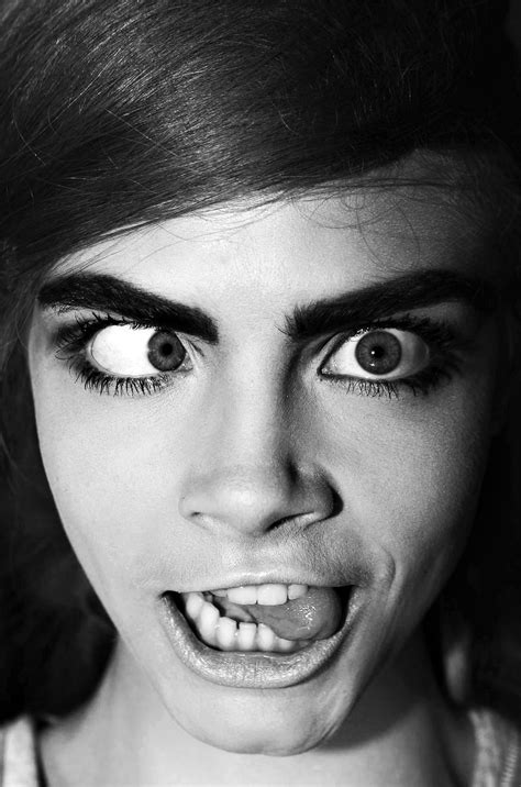 Cara Delevingne Funny Face Even When She Does This Face Shes Still