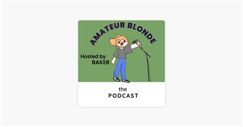 ‎amateur Blonde On Apple Podcasts