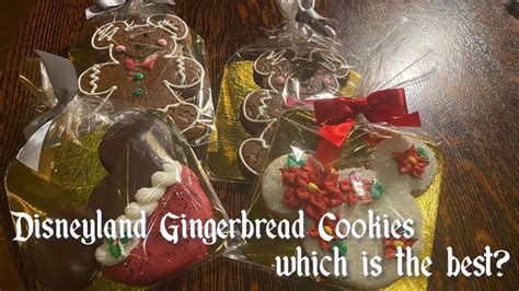 Disneyland Gingerbread Cookies Which Are The Best Youtube