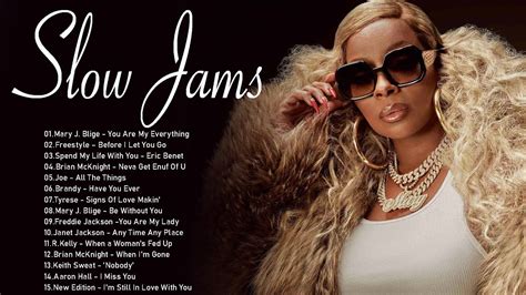 R B Love Songs Best Slow Jams Mix Mary J Blige Tyrese R Kelly Joe Keith Sweat MORE YouTube