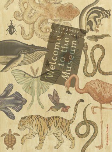 Welcome To The Museum Animalium Collectors Edition Jenny Broom