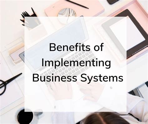 Benefits Of Implementing Business Systems Reliable Solutions Obm