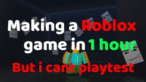 Making A Roblox Game In 1 Hour But I Cant Playtest Youtube