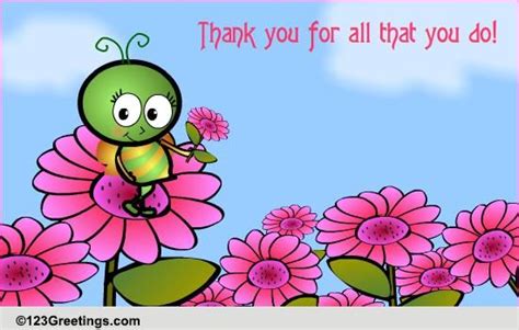 Thank You For All That You Do Free For Everyone Ecards Greeting Cards