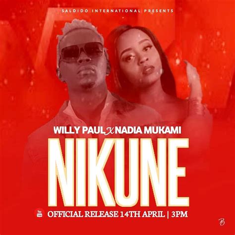 Audio Willy Paul X Nadia Mukami Nikune