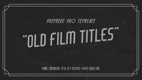 Premiere pro motion graphics templates give editors the power of ae. Old Film Titles - Premiere Pro Templates | Motion Array