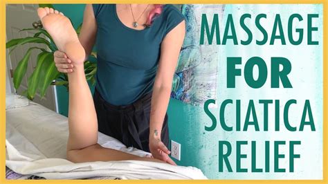 Massage Techniques For Sciatica Relieve Low Back Tension Through