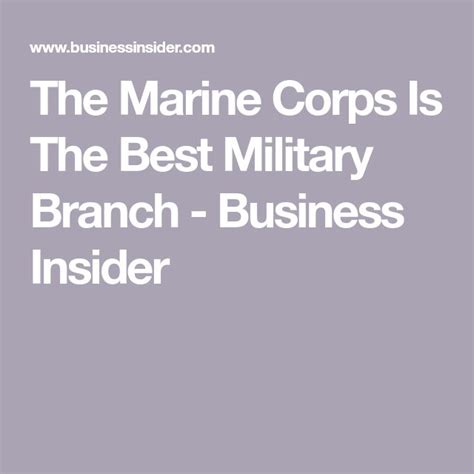 The Marine Corps Is The Best Military Branch Business Insider Usmc