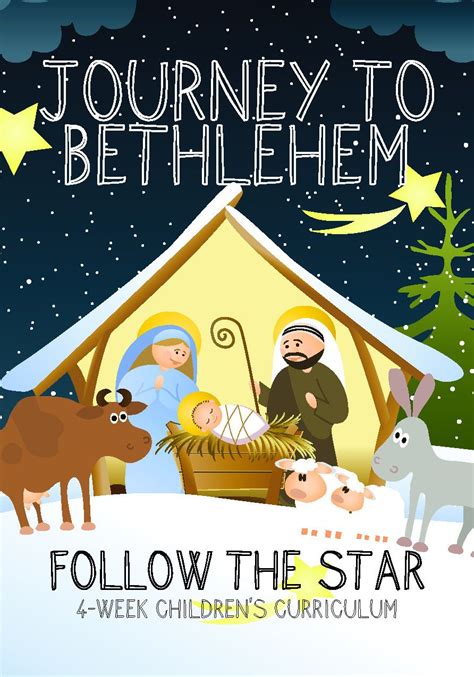 Journey To Bethlehem 4 Week Christmas Childrens Ministry Curriculum