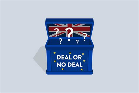Deal Or No Deal Brexit The Build Up To 2021 Smart Directions
