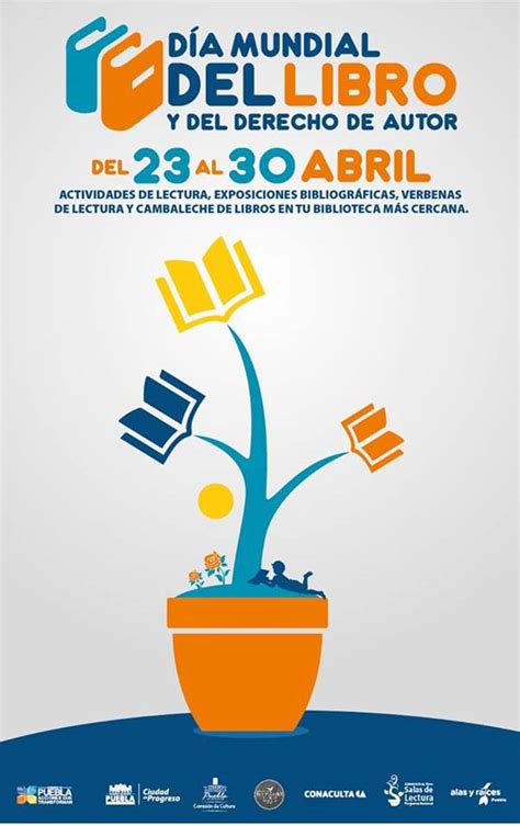 Hoy 23 de abril se festeja en todo el mundo el día mundial del libro y del derecho de autor. Celebra Puebla el Día Internacional del Libro | e-consulta ...