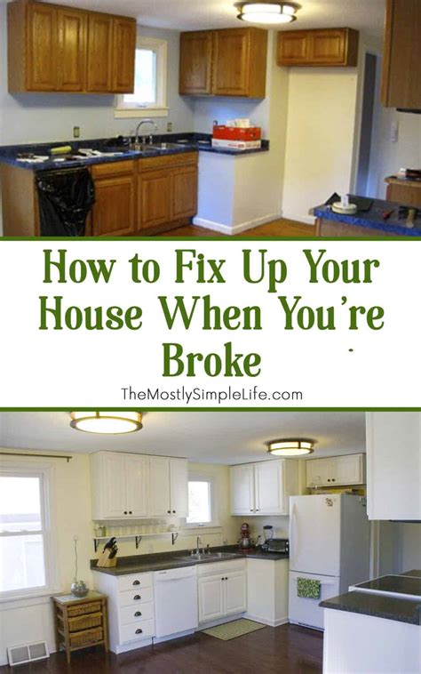 How To Fix Up Your House When Youre Broke The Mostly Simple Life