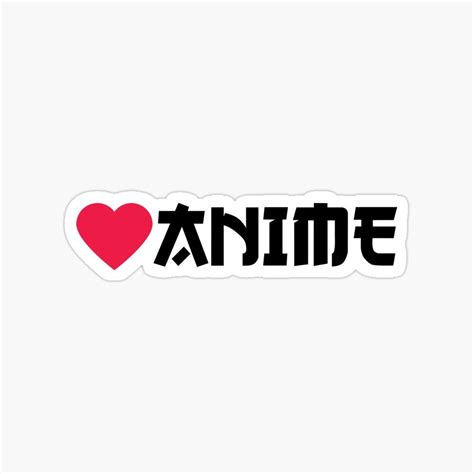 Love Anime Black Letters Sticker For Sale By Ampersandcuster