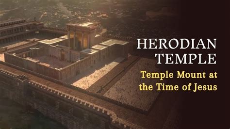 The Temple Of Jerusalem At The Time Of Jesus Youtube