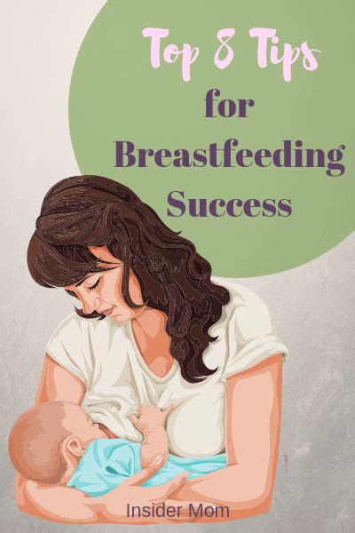 Top Tips For Breastfeeding Success Insider Mom Breastfeeding