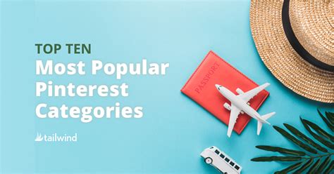 The 10 Most Popular Pinterest Categories Tailwind Blog