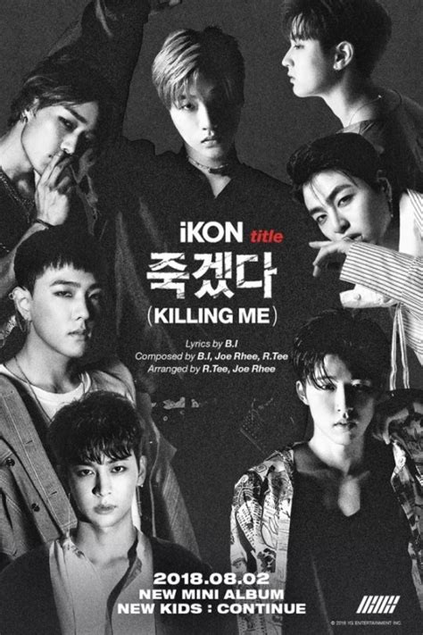 Ikon Reveal Details On Comeback Title Track Killing Me Sbs Popasia