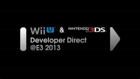 E3 2013 Nintendo Releases Developer Direct Videos Oprainfall