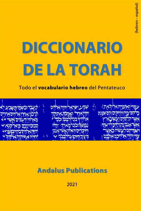 Diccionario De La Torah Hebreo Espa Ol Todo El Vocabulario Hebreo