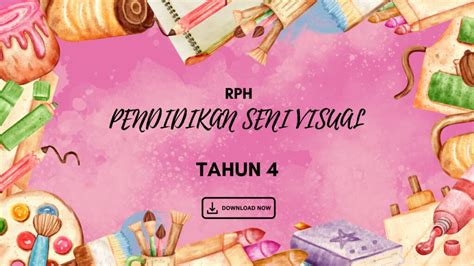 Bahan Pdf Rph Pendidikan Seni Visual Tahun 4 Untuk Guru Download Rph