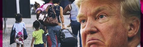 Donald Trump Encarcelará A Los Migrantes Menores Que Sean Detenidos