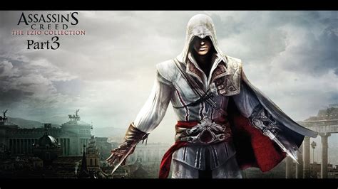 Assassin S Creed Brotherhood Walkthrough Part 3 As Good As New YouTube