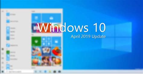 Windows 10 April 2019 Update Cambiará Su Menú De Inicio