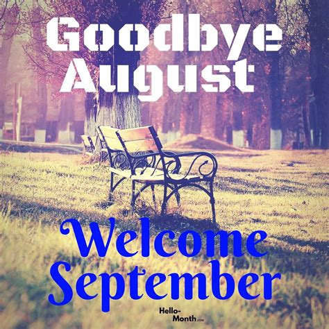 Goodbye August Welcome September Images | Welcome september images, Welcome september, September ...