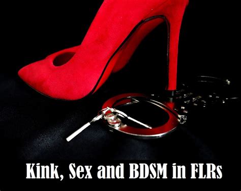 Kink Sex And BDSM In FLRs FLR Style