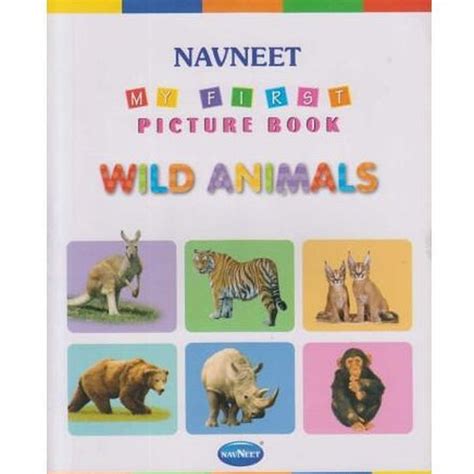 My First Picture Book Wild Animals By Navneet Education Limited