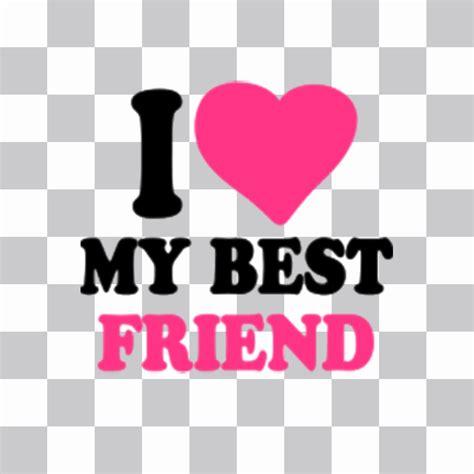 Top I Love My Best Friend Images Relationship Quotes