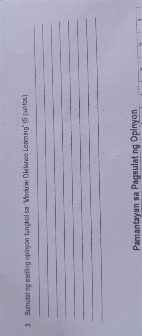 Sumulat NG sariling opinyon tungkol sa "modular Distance learning