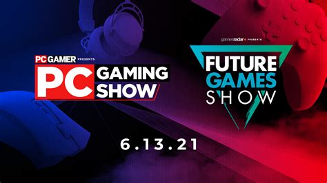 The Pc Gaming Show And Future Games Show Return On June 13 Pc Gamer