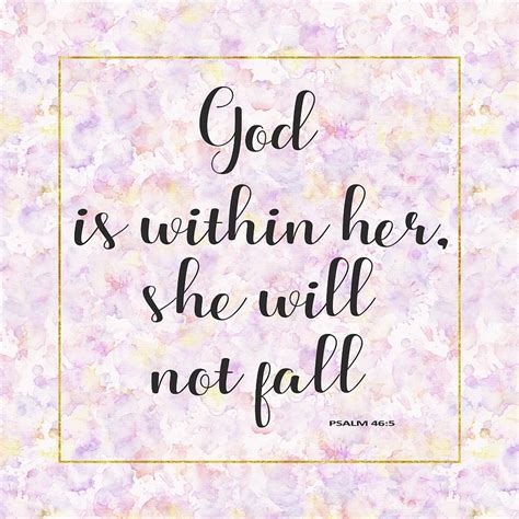 It's going to be a busy week with training on all. God is within her she will not fall bible quote Painting by Georgeta Blanaru