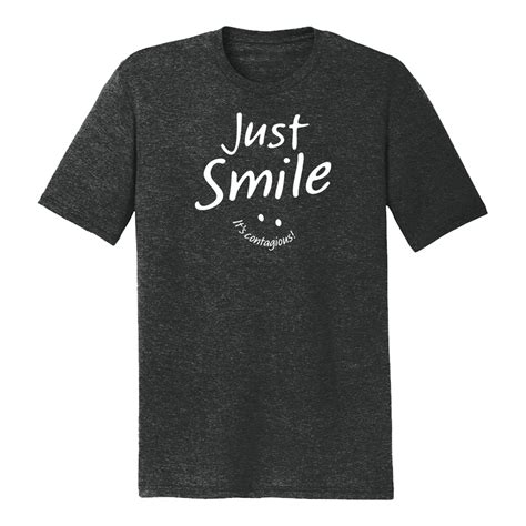 Just Smile Apparel Wear A Smile Shop Just Smile Its Contagious