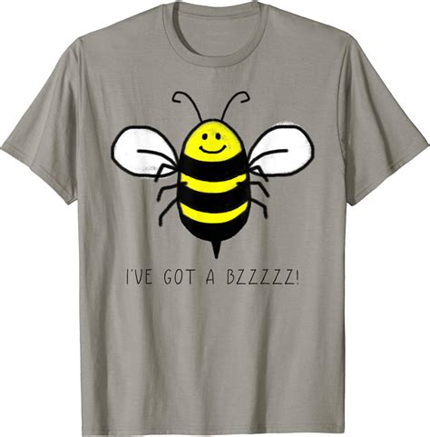 Cute Bumble Bee Ive Got A Bzzzzz T Shirt Clothing