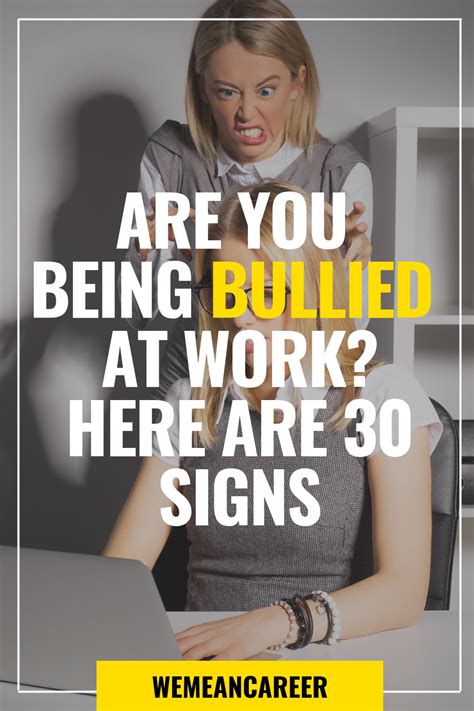 Signs Youre Being Bullied At Work Workplace Bullying Bullying